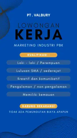 LOWONGAN KERJA INDUSTRI PBK