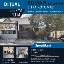 Rumah Siap Huni 1.5Lantai Citra Kota Mas, Batam Centre Dekat greenland