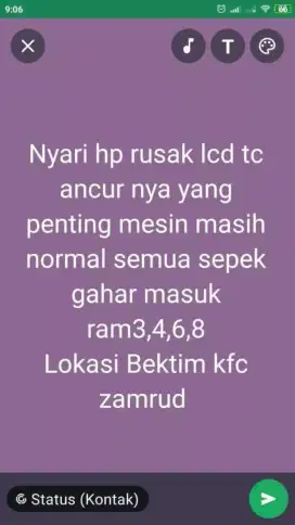 UTAMAKAN MEMBACA
NYARI HP RUSAK LCD ANCUR 
HP MATI JANGAN DI TAWARIN