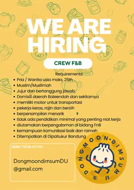 Dibutuhkan segera crew fnb