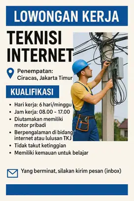 LOWONGAN TEKNISI INTERNET