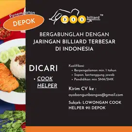 Lowongan COOK HELPER untuk billiard cabang Depok