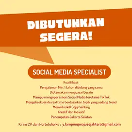 LOWONGAN KERJA SOCIAL MEDIA SPECIALIST