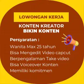 Lowongan Kerja Konten Kreator - Take Video Edit Video Sesuai kriteria