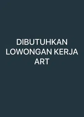 Lowongan kerja ART