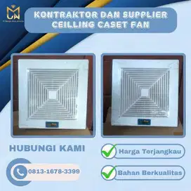 SOLUSI TERBAIK Ceilling Caset Fan di Karawang