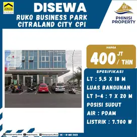 DISEWAKAN RUKO BUSINESS PARK CPI COCOK BUAT SEGALA JENIS BISNIS