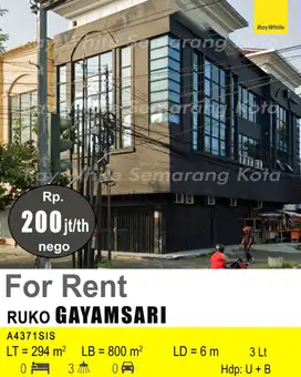 DISEWAKAN RUKO DI GAYAMSARI A4371