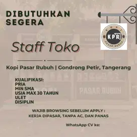 Dibutuhkan Pegawai Toko Kopi Pasar Rubuh