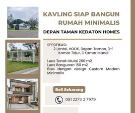 Kavling HOOK Siap Bangun Rumah Design Custom Minimalis Kedaton BSB