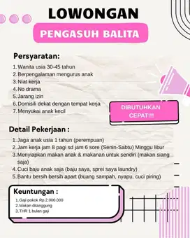 DI BUTUHKAN SEGERA PANGASUH BALITA!
