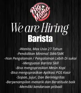 We are hiring Barista