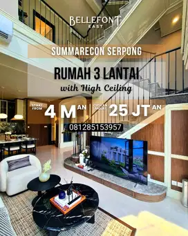 BELLEFONT EAST SUMMARECON SERPONG RUMAH HIGH CELLING CICILAN 20JUTAAN