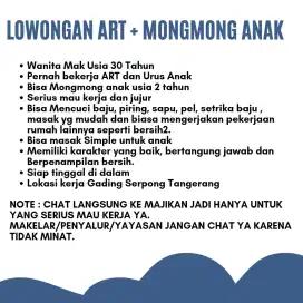 Lowongan ART + Mongmong Anak Balita