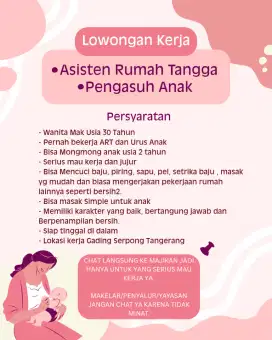 Lowongan ART + Urus Anak Balita
