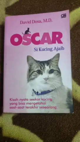 Buku Oscar, Si Kucing Ajaib – David Dosa, M.D. – Kisah Nyata – Bekas