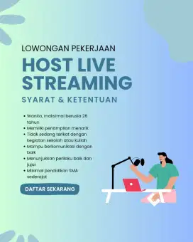 LOWONGAN HOST LIVE STREAMING