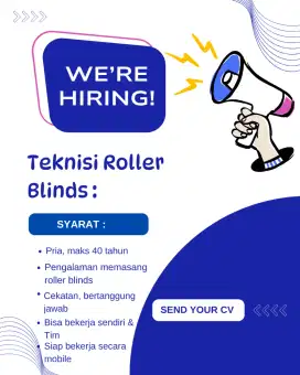 Dibutuhkan Tukang Pasang Roller Blinds