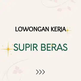 Dicari supir beras mobil box
