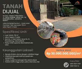 Dijual Tanah Strategis – Jl. Raya Kebon Jeruk Cocok untuk Franchise