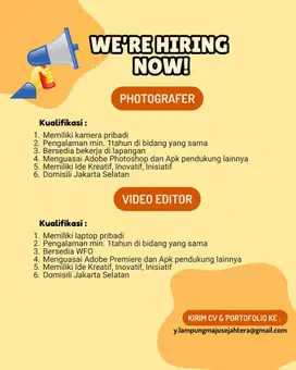 LOWONGAN PEKERJAAN PHOTOGRAFER DAN VIDEO EDITOR