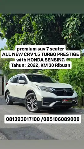 ALL NEW CRV 1.5 TURBO PRESTIGE with HONDA SENSING,2022,km 30 ribuan