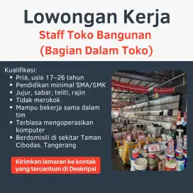 Lowongan Kerja Loker Staff Toko Bangunan Taman Cibodas (bagian dalam)