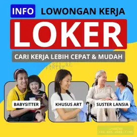 Loker wanita art, babysitter, suster lansia