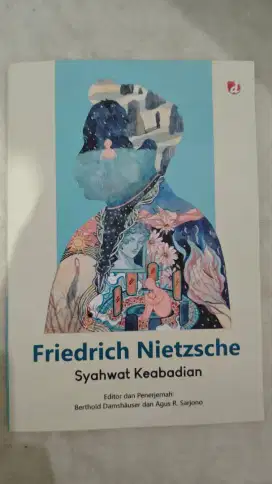 Friedrich Nietzsche - Syahwat Keabadian