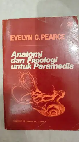 Anatomi dan Fisiologi untuk Paramedis - Evelyn G. Pearce