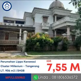 LELANG RUMAH MEWAH DI CLUSTER MILLENIUM LIPPO KARAWACI