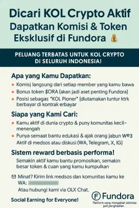 Dicari KOL Crypto Aktif Dapatkan Komisi dan Token Eksklusif di Fundora