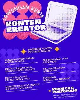 [DIBUTUHKAH SEGERA] Loker Konten Kreator