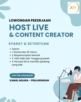 LOWONGAN KERJA HOST LIVE & CONTENT CREATOR