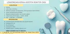 Dibutuhkan asisten dokter gigi
