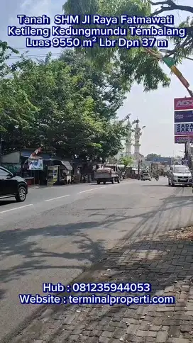 Tanah Jl raya Fatmawati  Ketileng Kedungmundu Tembalang Semarang Timur