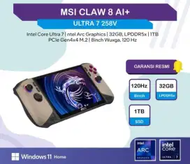 MSI CLAW 8 AI+Ultra 7 258V 32GB 1TB 8 WUXGA 120Hz IPS 100RGB Win11