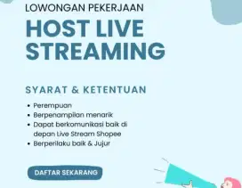 LOWONGAN KERJA HOST STREAMING