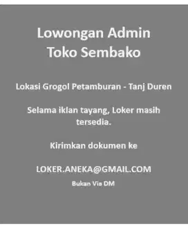 Dibutuhkan karyawan toko sembako