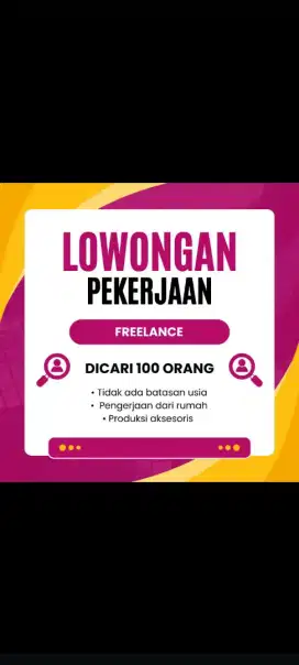 Di butuhkan banyak pengrajin untuk di kerjakan di rumah