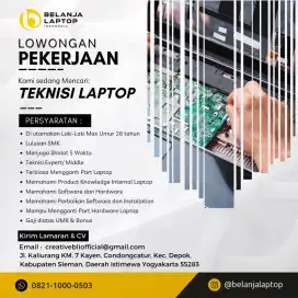 LOWONGAN PEKERJAAN
TEKNISI LAPTOP