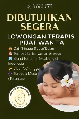 Dibutuhkan Segera Terapis Wanita