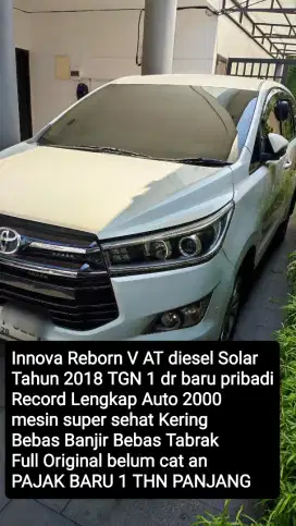 INNOVA REBORN V AT 2018 DIESEL SOLAR TGN1 PRIBADI + PAJAK BARU 1 THN