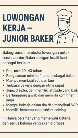 LOWONGAN KERJA JUNIOR BAKER
