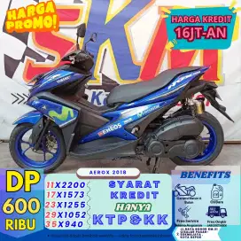 (Aerox tahun 2018 dp:600 proses 1hari cash credit