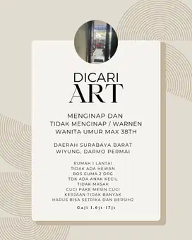 Dicari ART menginap dan tidak menginap / warnen