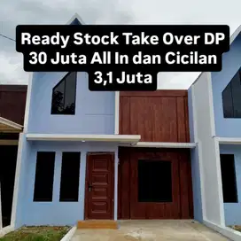 Take Over Rumah Ready Stok Siap Huni DP 30 Juta All In