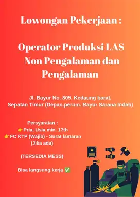 DIBUTUHKAN SEGERA OPERATOR PRODUKSI