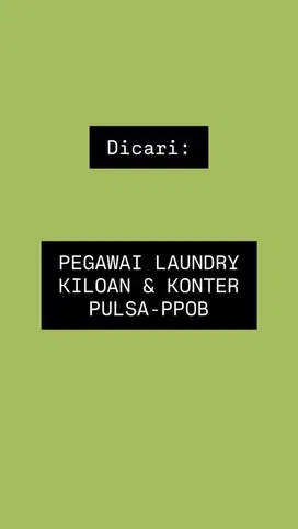 Pegawai Laundry & Konter Pulsa PPOB