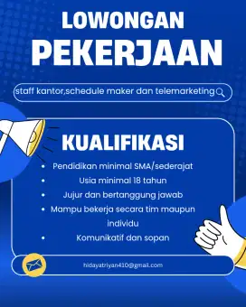 Di butuhkan segera.
